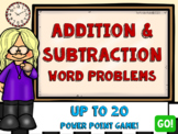 Addition and Subtraction Word Problems Up to 20 PowerPoint Game
