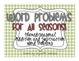 Addition and Subtraction Word Problems for All Seasons