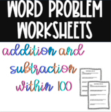 Word Problem Worksheets (Addition and Subtraction within 100)
