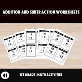 Addition and Subtraction Worksheets | 1st Grade Math Activities