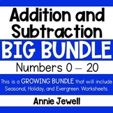 Addition and Subtraction Worksheets Numbers 1 - 20 Bundle - Growing Bundle