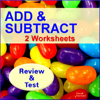 Preview of Addition and Subtraction Worksheets - Review and Test
