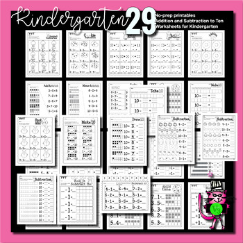 Addition and Subtraction Worksheets for Kindergarten to Ten | NO PREP