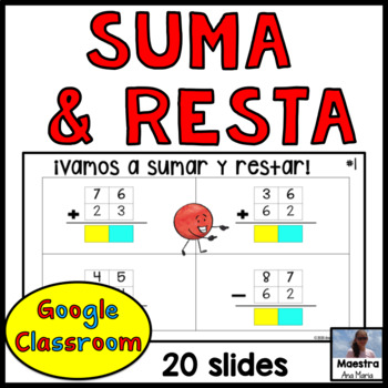 Preview of Addition and Subtraction  in Spanish for Google Classroom - Suma y resta
