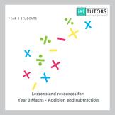 Addition and Subtraction lessons: Year 3 Maths