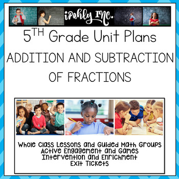 Preview of Adding and Subtracting Fractions 5th Grade {5.3A 5.3H 5.3K 5.4F}