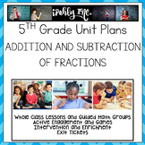 Adding and Subtracting Fractions 5th Grade {5.3A 5.3H 5.3K 5.4F}