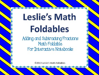 Preview of Addition and Subtraction of Fractions Foldable for Interactive Notebooks