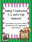 Addition and Subtraction of Larger Numbers (4, 5, & 6 Digits)