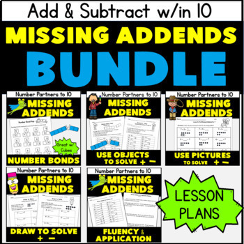 Preview of Addition and Subtraction to 10 with MISSING ADDENDS / Missing Addend BUNDLE