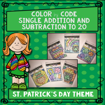 Preview of Addition and Subtraction to 20 Color by Code- St. Patrick's Day