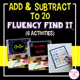 Addition and Subtraction to 20 Math Facts Fluency Find It