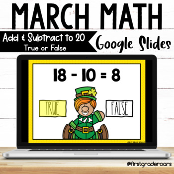 Preview of Addition and Subtraction to 20 True or False | Digital March Google Slides