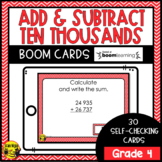 Addition and Subtraction to Ten Thousands | Boom Cards