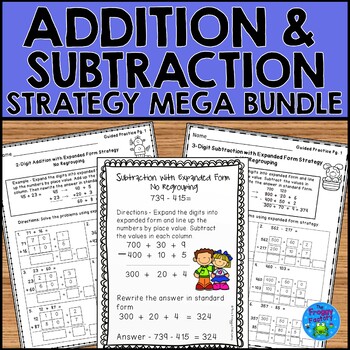 Preview of Addition and Subtraction with Regrouping Expanded Form Strategy
