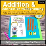 Addition and Subtraction with Regrouping Theme Booklet {Mastering Regrouping}