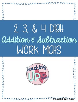 Preview of Addition and Subtraction with Regrouping Work Mat Up to 4 Digits