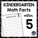 Add & Subtract to within 5 Kindergarten Math Fact Fluency 