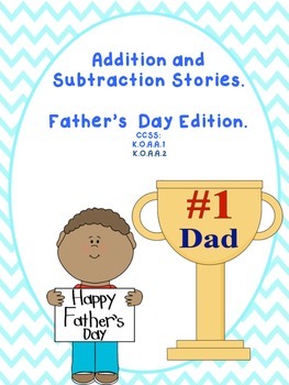 Preview of Addition and Subtractions Stories Father's Day Edition