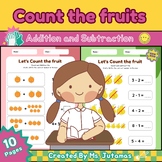 Count the Fruits : Addition and subtraction within 10