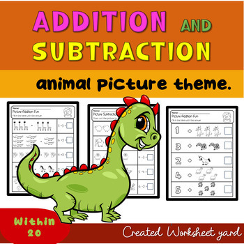 Preview of Addition and subtraction within 20 Worksheets | Add and sub with picture