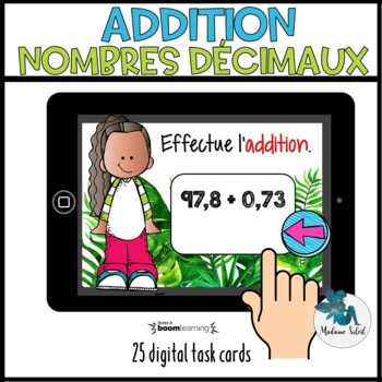 Preview of Addition de nombres décimaux BOOM CARDS French distance learning