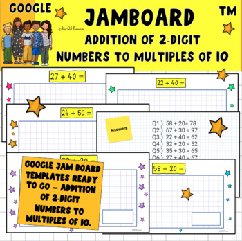 Preview of Addition of 2-digit numbers to multiples of 10 - Jamboard ™ - Distance Learning