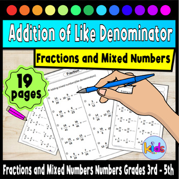 Preview of Addition of Like Denominators Fractions and Mixed Numbers Grades 3rd - 5th