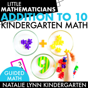 Preview of Kindergarten Addition Unit | Addition to 10 Kindergarten Guided Math