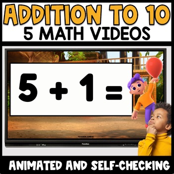 Preview of Addition to 10 Math Facts Videos Animated Whiteboard Early Finishers