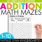 Addition to 10 Mazes No Prep Addition Worksheets