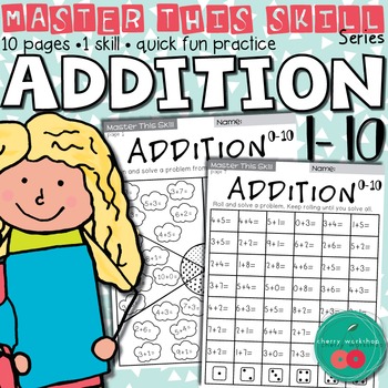 Preview of Addition to 10 Worksheets - Fun Activities to Build Fact Fluency