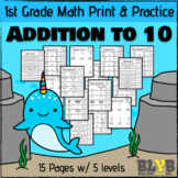 Addition to 10 Worksheets (Narwhal Themed)