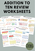 Addition to 10 review worksheets