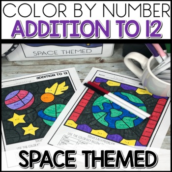 Preview of Addition to 12 Color by Number SPACE Coloring Worksheets | 1st Grade Math Review