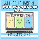 Addition to 20 Two Truths and a Lie Review Game