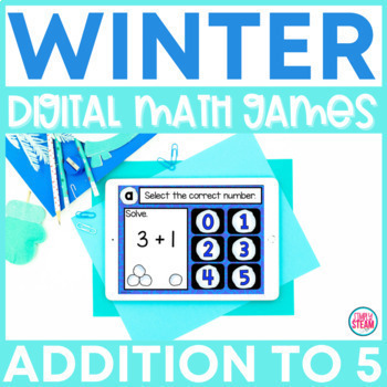 Preview of Addition to 5 Winter Digital Math Game