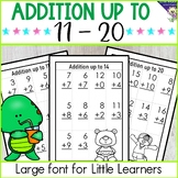 Addition up to 11 - 20 Kindergarten Large Print Easy Worksheets