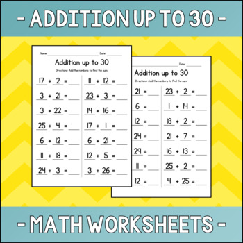 Preview of Addition up to 30 Math Worksheets - Adding Numbers Practice Sheets - Test Prep