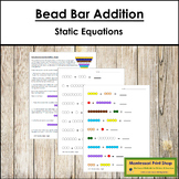 Addition with Montessori Bead Bars - Static Addition