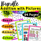 Addition with Pictures Bundle - 84 Pages of Addition to 5,