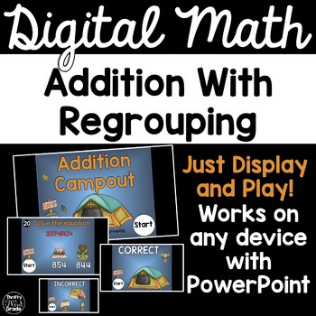 Preview of 3 Digit Addition with Regrouping 3.NBT.2 - Digital Math Game