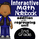 Addition with Regrouping Second Grade Math Notebook