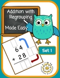 Addition With Regrouping Made Easy / 8 Math Worksheets / Set 1