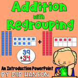 Addition with Regrouping PowerPoint Lesson