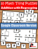 Addition with Regrouping Tiling Puzzles - Distance Learnin