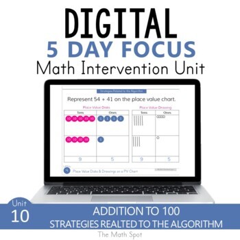 Preview of Addition with Regrouping to 100 | 2nd Grade Digital Math Unit