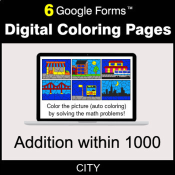Preview of Addition within 1000 - Digital Coloring Pages | Google Forms