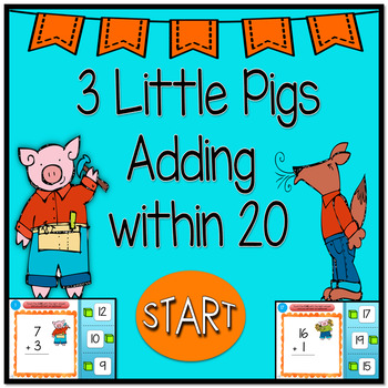 Preview of Addition to 20 Three Little Pigs Activity Interactive Math Game 1st  2nd Grades
