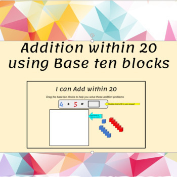Preview of Addition within 20 ~ WITH MOVEABLE BASE TEN BLOCKS~ GOOGLE SLIDES - 5 problems